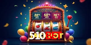 Ofertas Exclusivas 510bet